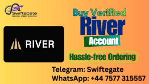 Buy Verified River Accounts